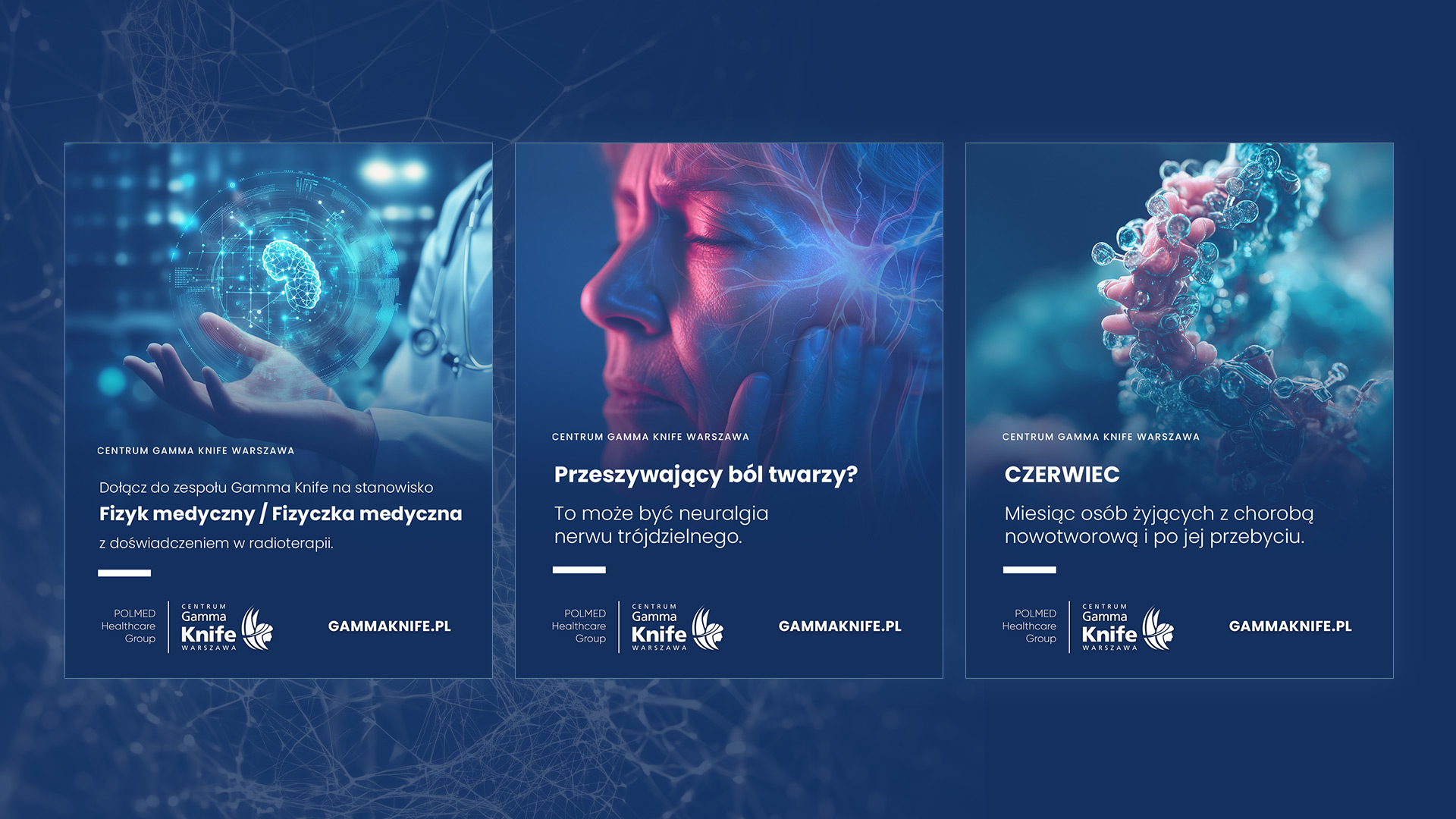 Centrum Warszawa Gamma Knife - Online communication 2020-2024